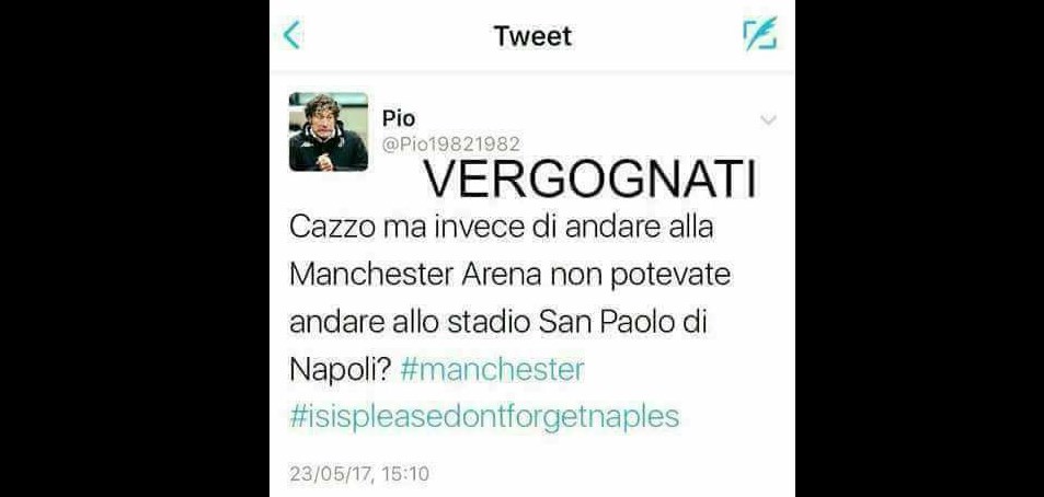 Attentato di Manchester: "Perché non sei andato al San Paolo", follia su twitter contro i napoletani